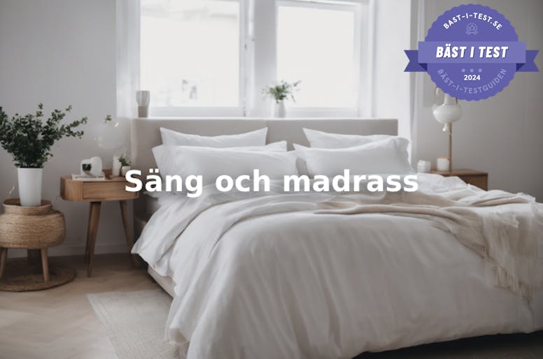 Säng bäst i test 2024, bästa sängen, bästa madrassen 2024, bäddmadrass bäst i test 2024, sängar bäst i test